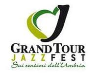 Torna in Umbria il Grand Tour Jazz Fest