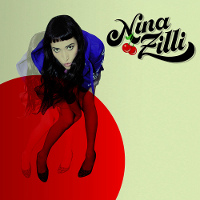 Nina Zilla esce con il suo primo Ep intitolato: “Nina Zilli”