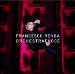 Francesco Renga: è uscito il nuovo album “Orchestra e voce” presentato in anteprima a Madrid