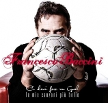 Francesco Baccini: esce il 26 marzo il nuovo album “Ci devi fare un Goal - Le mie canzoni più belle”