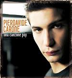 Pierdavide Carone: esce il 30 marzo il primo album “Una Canzone Pop”